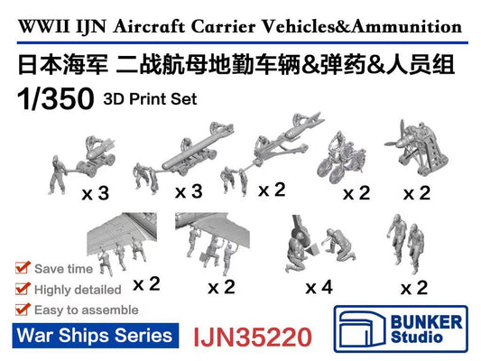 BUNKER IJN35220 1/350 WW2 IJN Aircraft Carrier Vehicles& Ammunition