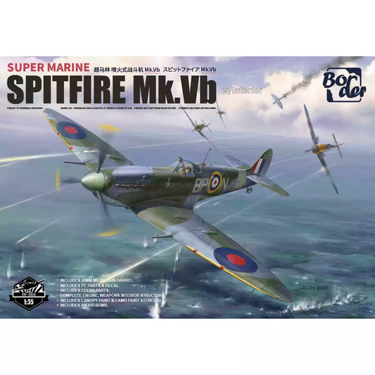 Border BF-004 1/35 Super Marine Spitfire MK.Vb W/interior Airplane Model kit