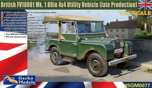 Gecko Models 35GM0077 1/35 British FV18001 Mk. 1 80in 4x4 Utility Vehicle Model ModelHive
